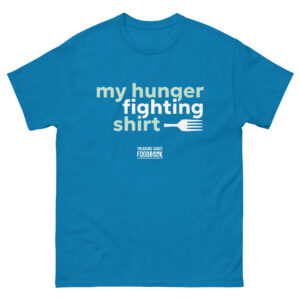 Hunger Fighting Shirt